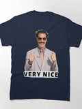 Borat Very Nice Classic T-Shirt