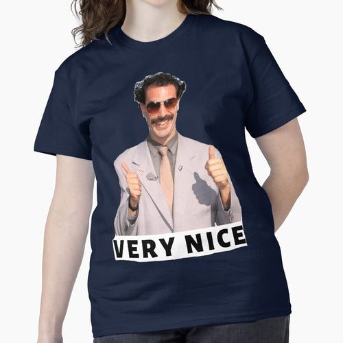 Borat Very Nice Classic T-Shirt